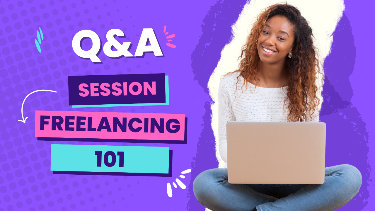 Freelancing 101: What Every Freelancer Should Know